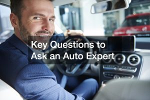 Key Questions to Ask an Auto Expert